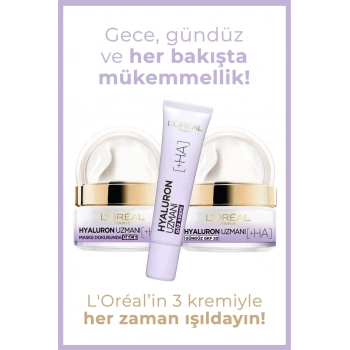 Loreal Paris Hyaluron Uzmanı Cilt Dolgunlaştıran Nemlendirici Göz & Gece & Gündüz Kremi