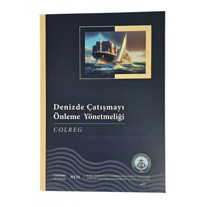 DENİZDE ÇATIŞMAYI ÖNLEME YÖNETMELİĞİ