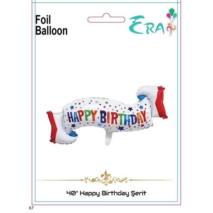 Folyo Balon Era Çin 40 Happy Bırthday Şerit