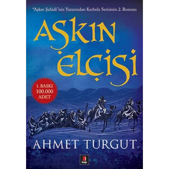 AŞKIN ELÇİSİ - KAPI