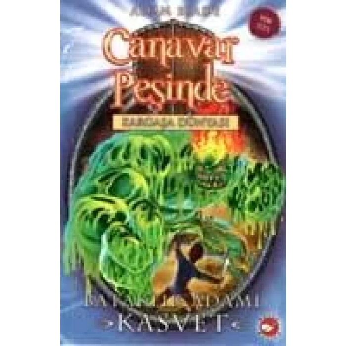 CANAVAR PEŞİNDE 34 BATAKLIK ADAMI KASVET