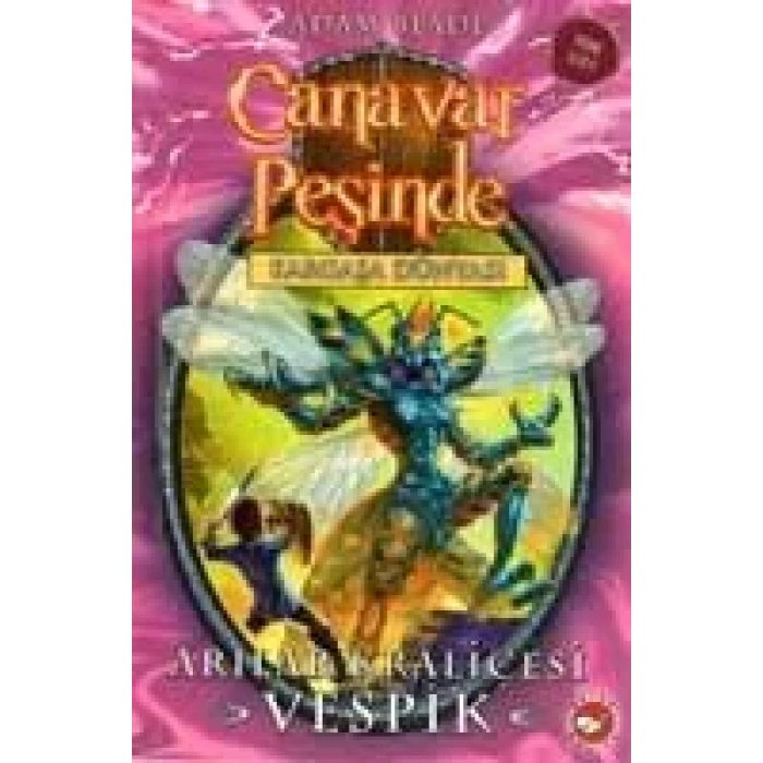 CANAVAR PEŞİNDE 35 ORMANIN LANETİ TERRA