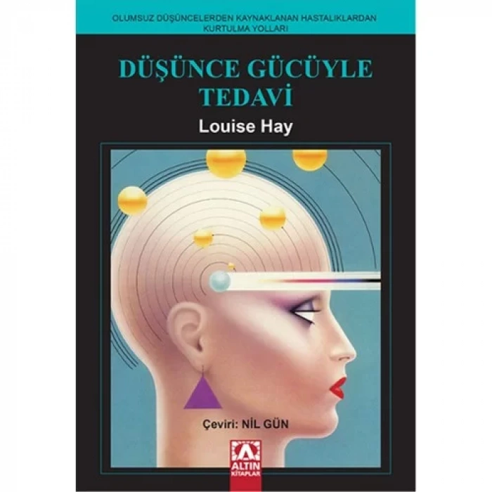 DÜŞÜNCE GÜCÜYLE TEDAVİ - ALTIN