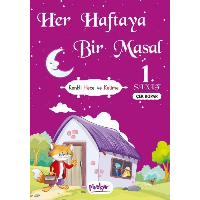 HER HAFTAYA BİR MASAL 1.SINIF - PİNOKYO