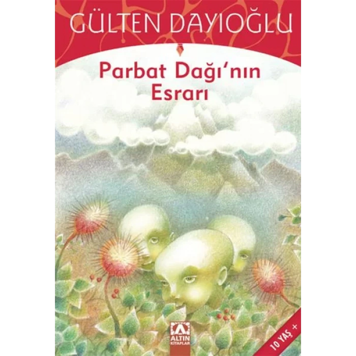 PARBAT DAĞININ ESRARI - ALTIN