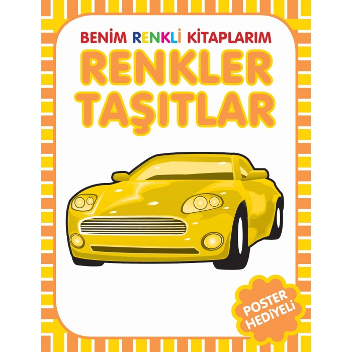 PARILTI BENİM RENKLİ KİTAPLARIM TAŞITLAR