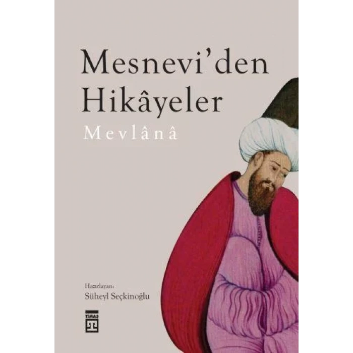 MESNEVİDEN HİKAYELER - TİMAŞ