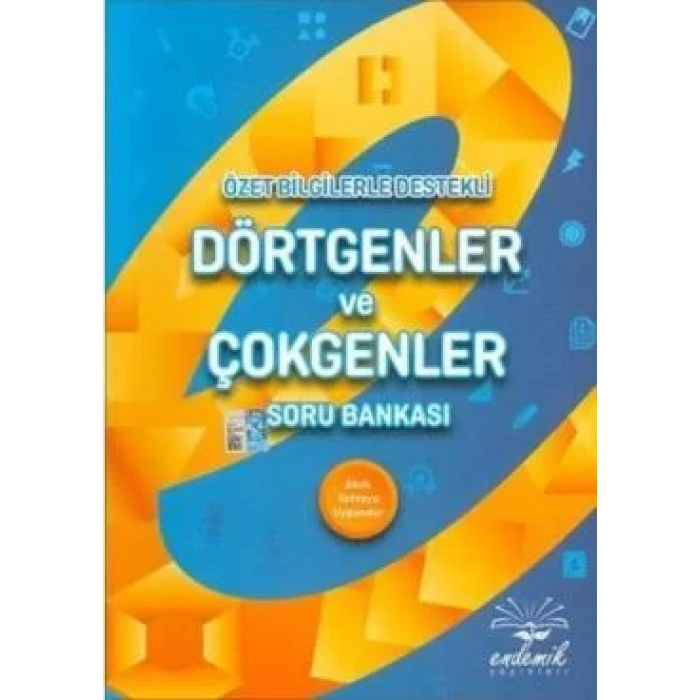ENDEMİK DÖRTGENLER VE ÇOKGENLER SORU BANKASI