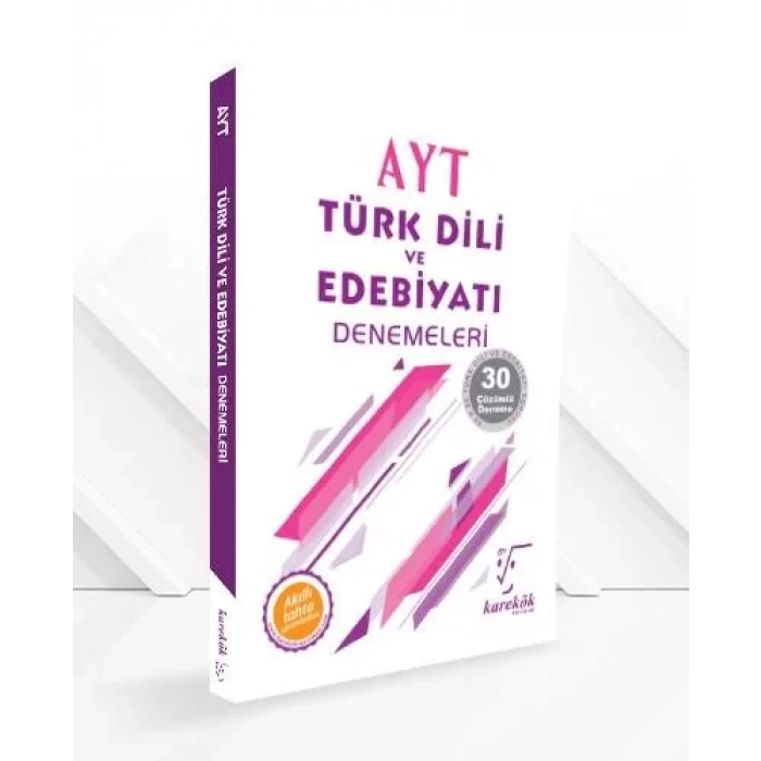 KAREKÖK AYT TÜRK DİLİ EDEBİYATI 30 DENEME(ÇÖZÜMLÜ)