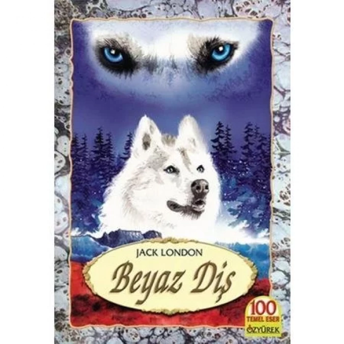 BEYAZ DİŞ - ÖZYÜREK