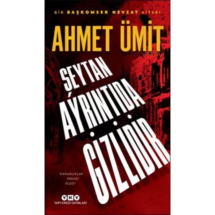 ŞEYTAN AYRINTIDA GİZLİDİR - YKY