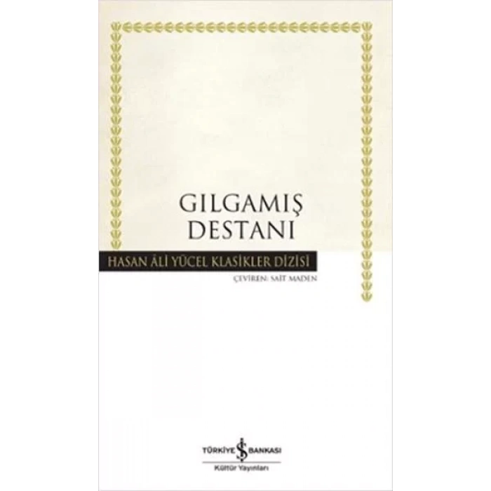 GILGAMIŞ DESTANI - İŞ BANKASI