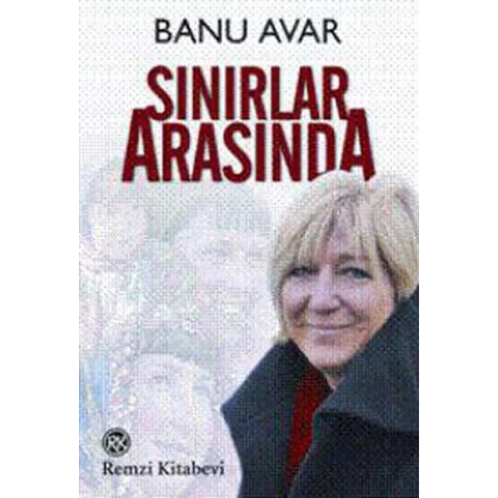 SINIRLAR ARASINDA - REMZİ