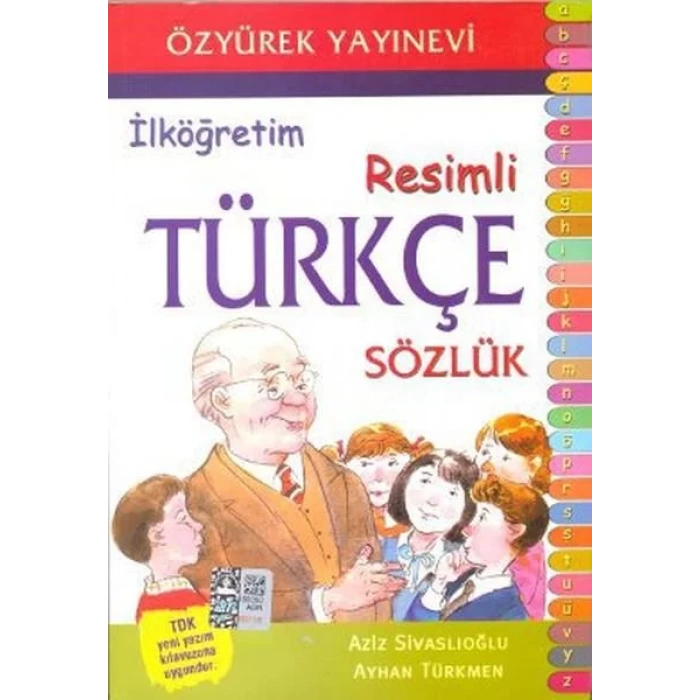 ÖZYÜREK RESİMLİ TÜRKÇE SÖZLÜK
