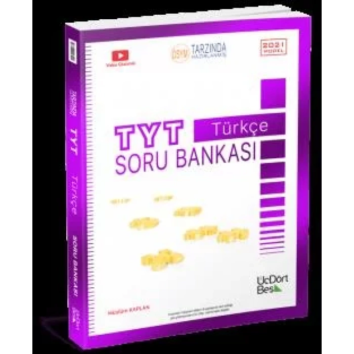 ÜÇDÖRTBEŞ TYT TÜRKÇE SORU BANKASI 2022 MODEL