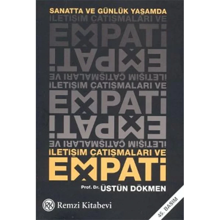İLETİŞİM ÇATIŞMALARI VE EMPATİ - REMZİ