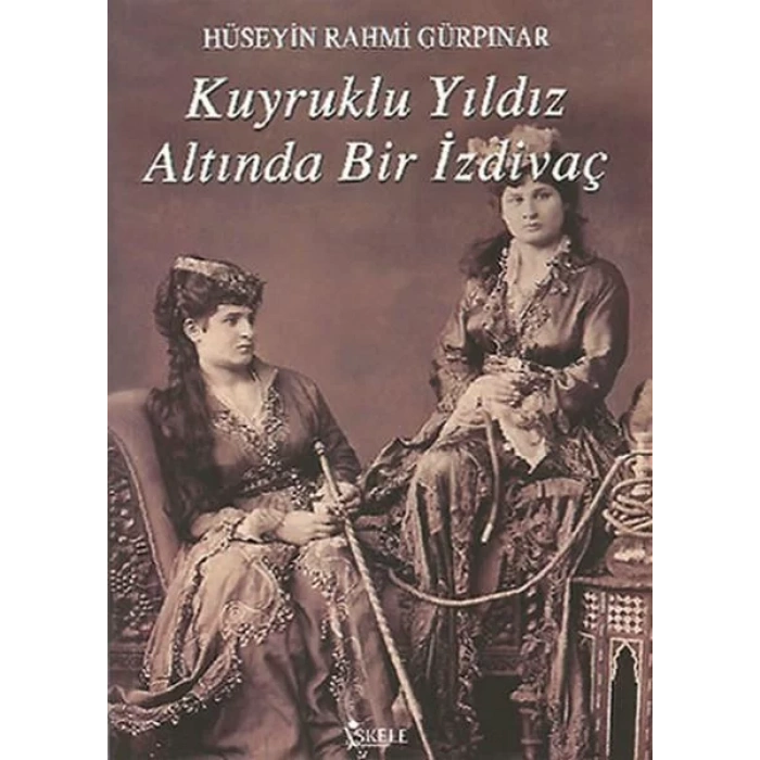 KUYRUKLU YILDIZ ALTINDA BİR İZDİVAÇ - İSKELE