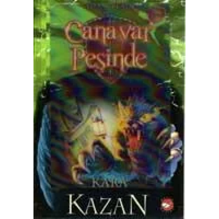 CANAVAR PEŞİNDE 1 CİLTLİKARA KAZAN - BEYAZ BALİNA
