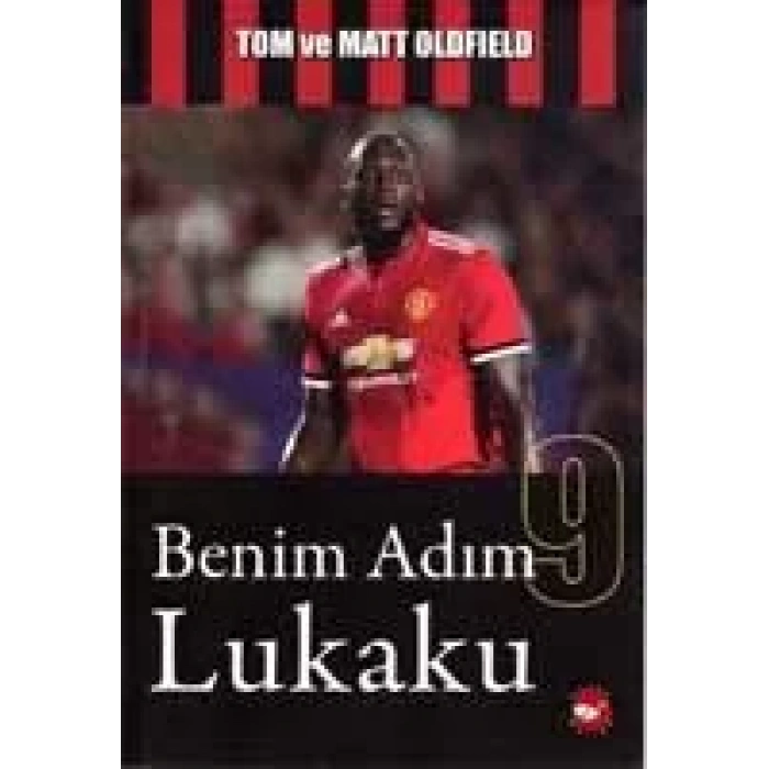 BENİM ADIM LUKAKU - BEYAZ BALİNA