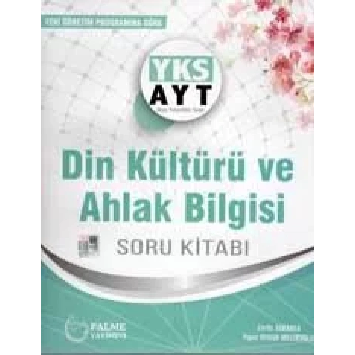 PALME AYT DİN KÜLTÜRÜ VE AHLAK BİLGİSİ SORU BAN.