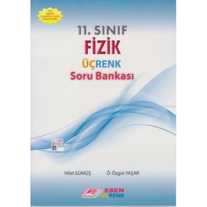 ESEN 11.SINIF ÜÇRENK FİZİK SORU BANKASI