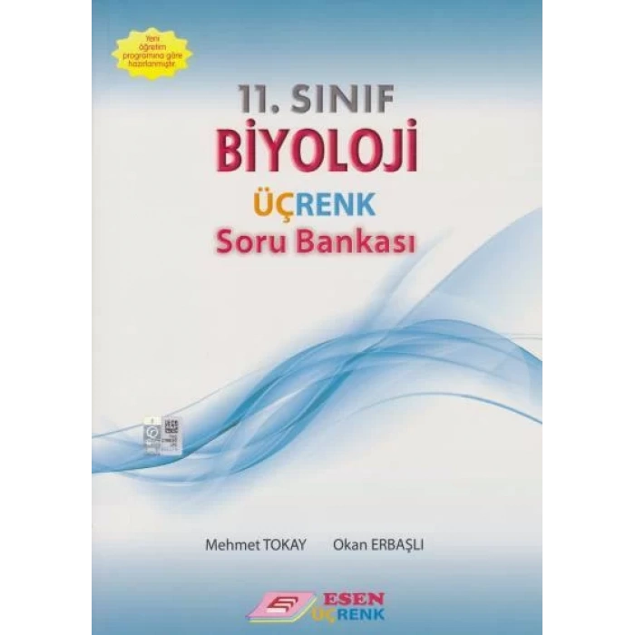 ESEN 11.SINIF ÜÇRENK BİYOLOJİ SORU BANKASI