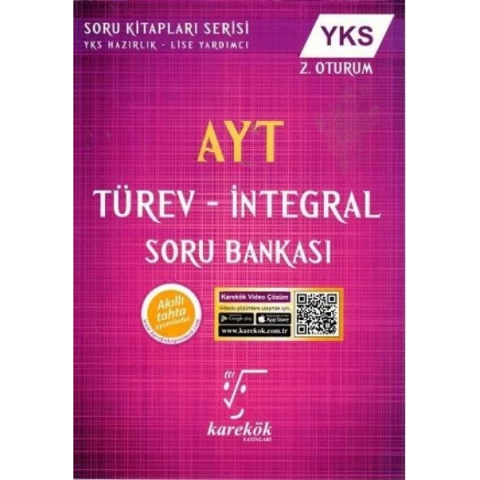 KAREKÖK AYT TÜREV İNTEGRAL SORU BANKASI
