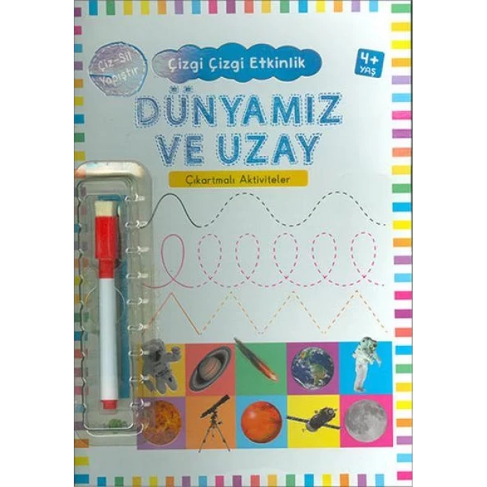 DÜNYAMIZ VE UZAY 4+ ÇIKARTMALI ÇİZ SİL YAPIŞTIR