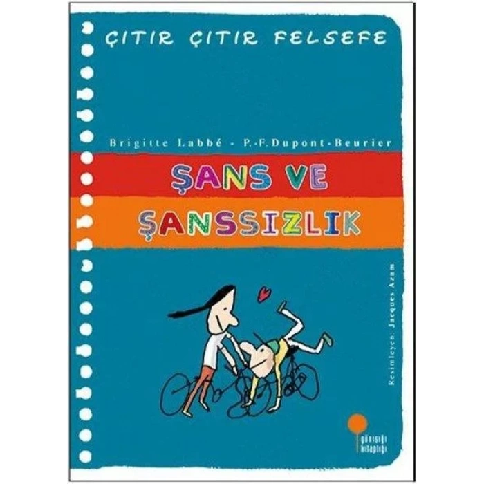 ÇITIR ÇITIR FELSEFE ŞANS VE ŞANSSIZLIK - GÜNIŞIĞI