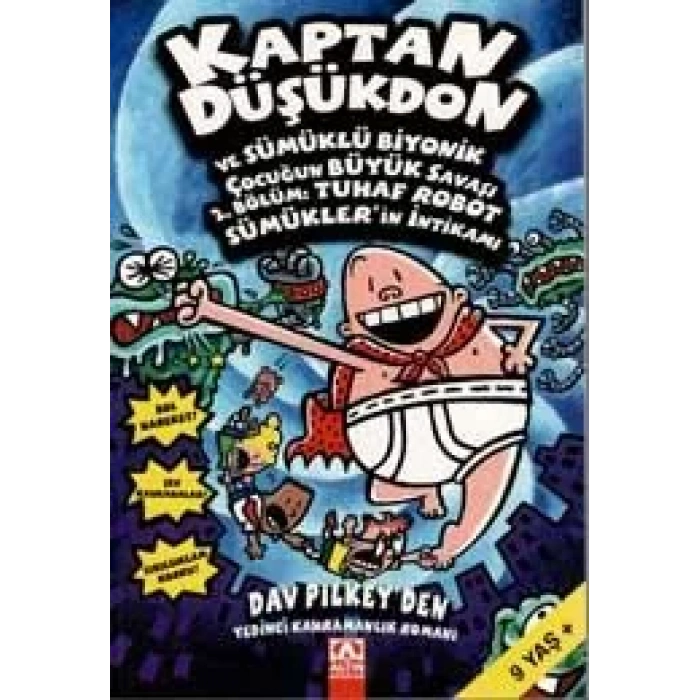 KAPTAN DÜŞÜKDON 7 VE SÜMÜKLÜ BİYONİK ÇOCUĞUN BÜYÜK