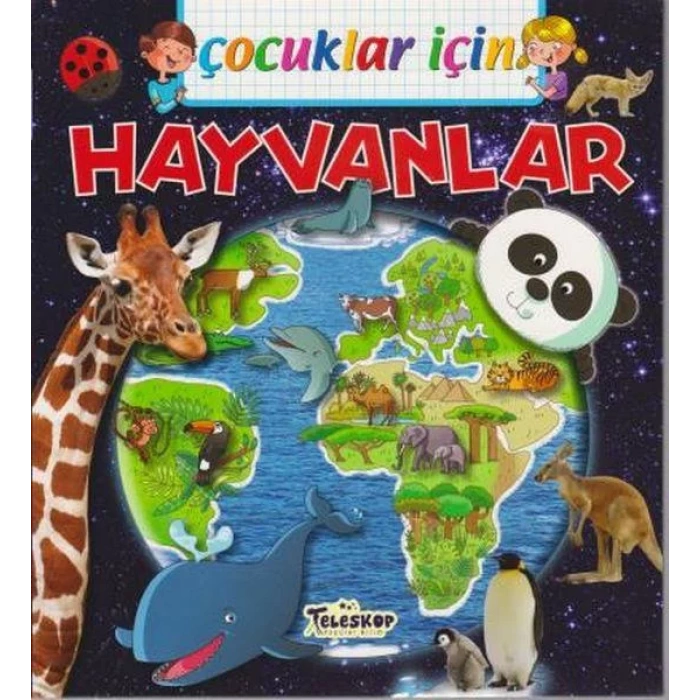 ÇOCUKLAR İÇİN HAYVANLAR - TELESKOP