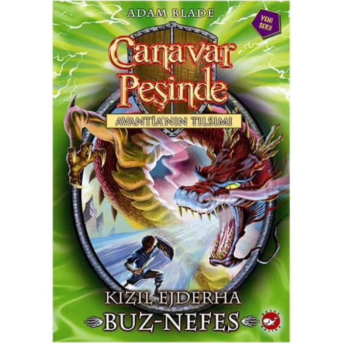 CANAVAR PEŞİNDE 23 KIZIL EJDERHA BUZ NEFES