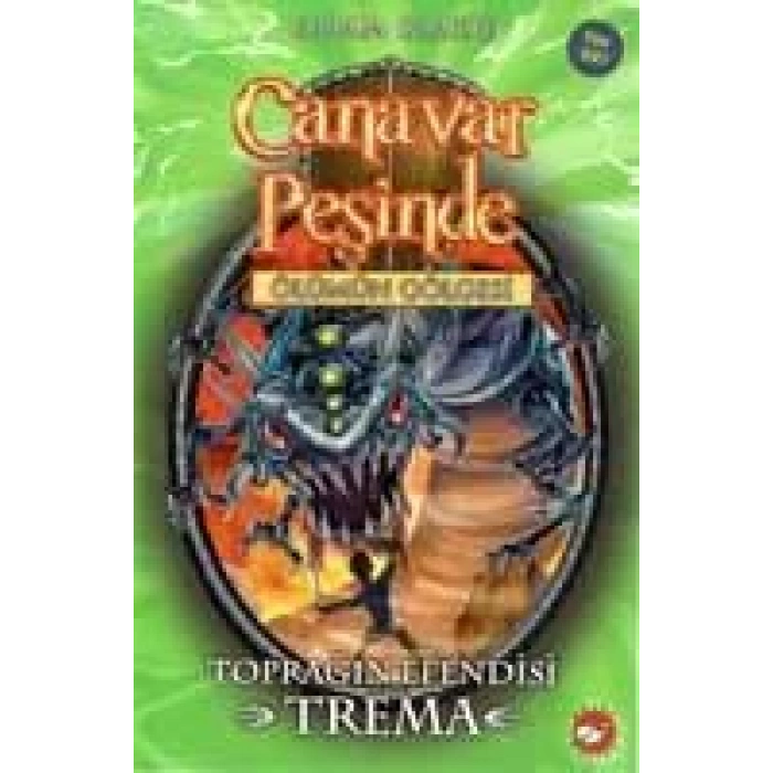 CANAVAR PEŞİNDE 29 TOPRAĞIN EFENDİSİ TREMA