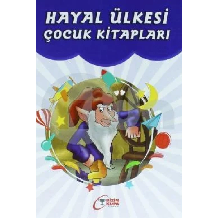 HAYAL ÜLKESİ ÇOCUK KİTAPLARI (8 KİTAP) -BİZİM KUPA