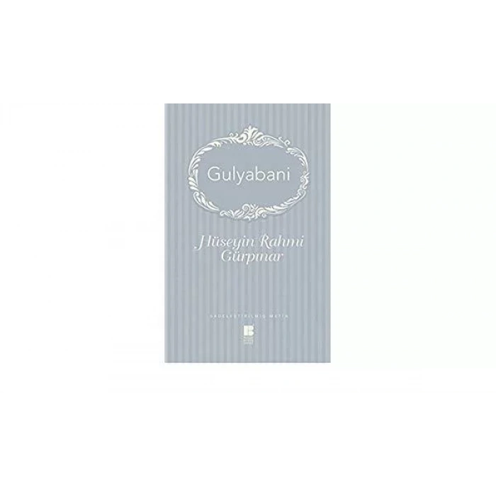 GULYABANİ - BİLGE KÜLTÜR