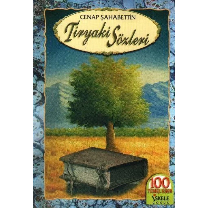 TİRYAKİ SÖZLERİ - İSKELE