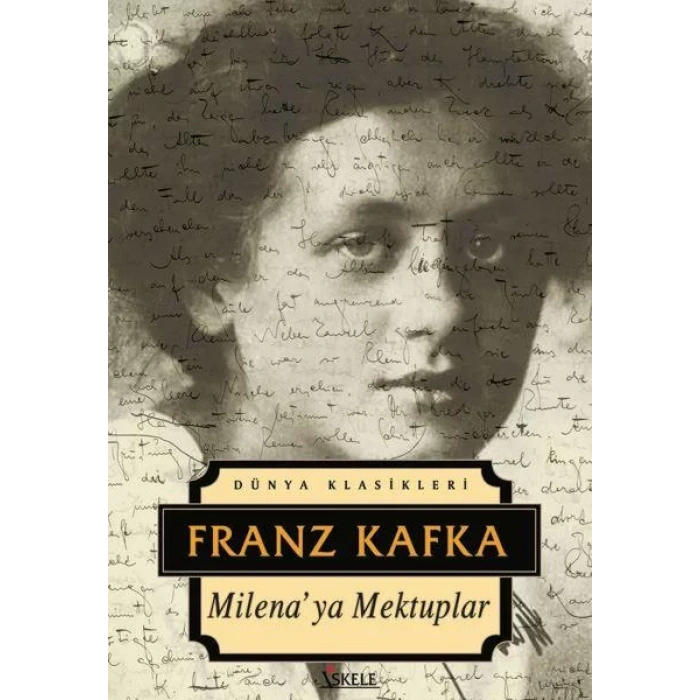 MİLENAYA MEKTUPLAR - İSKELE
