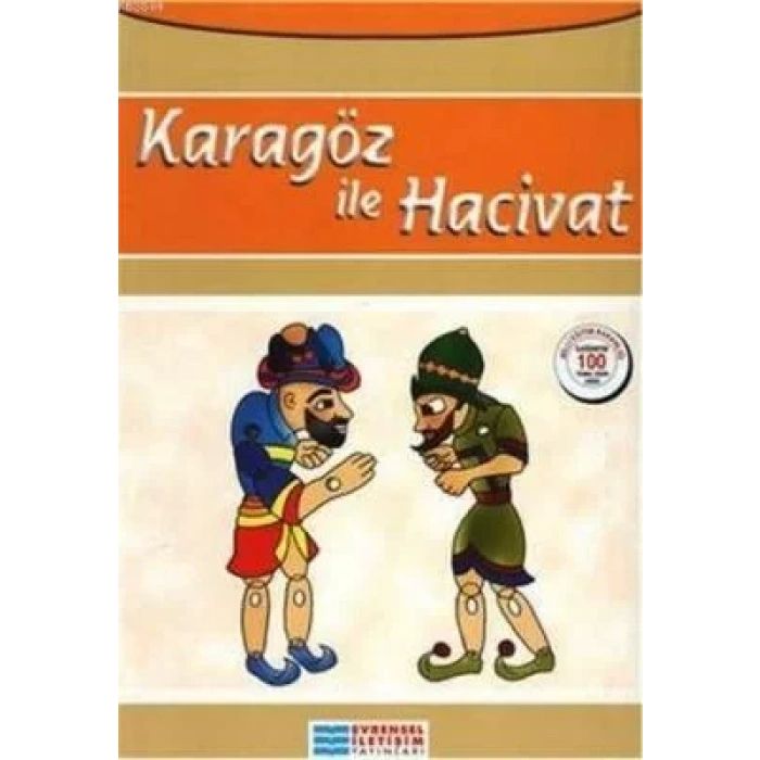 KARAGÖZ İLE HACİVAT - EVRENSEL