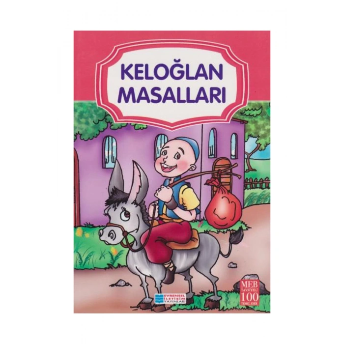 KELOĞLAN MASALLARI - EVRENSEL