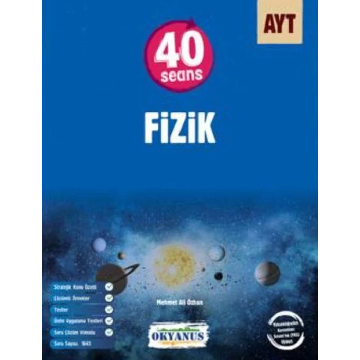 OKYANUS AYT 40 SEANSTA FİZİK