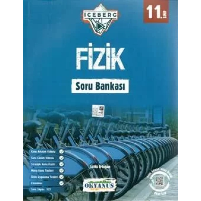 OKYANUS 11. SINIF ICEBERG FİZİK SORU BANKASI