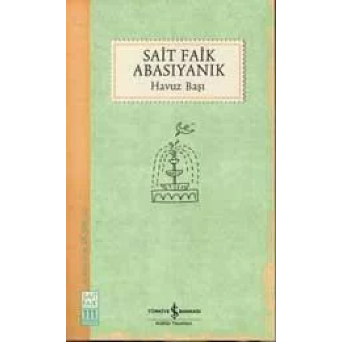 HAVUZ BAŞI - İŞBANKASI