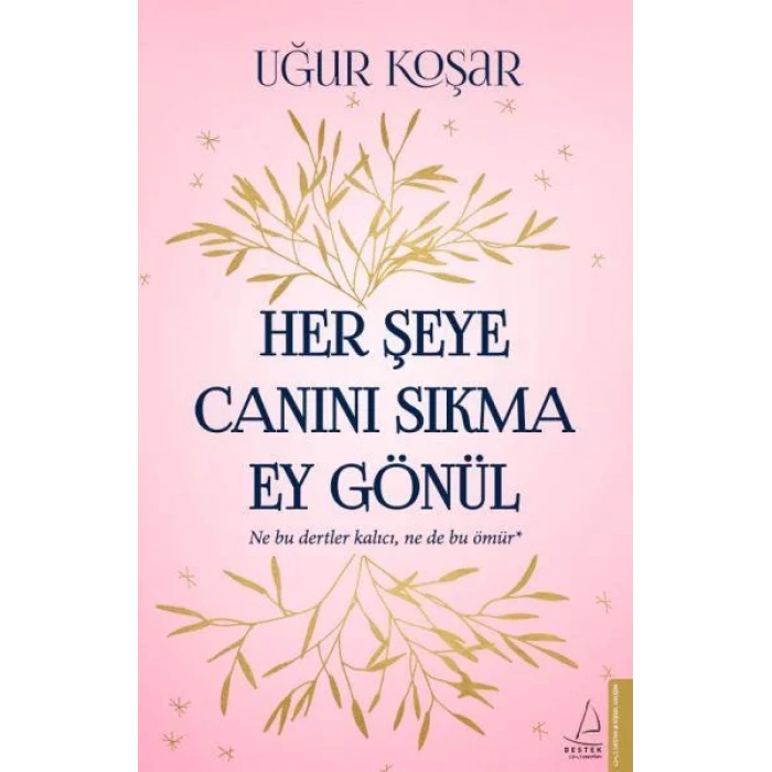 HER ŞEYE CANINI SIKMA EY GÖNÜL - DESTEK
