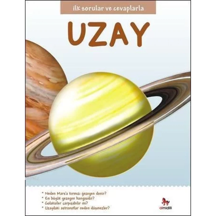 İLK SORULAR VE CEVAPLARLA UZAY - ALMİDİLLİ