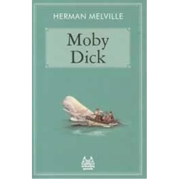 MOBY DİCK - ARKADAŞ