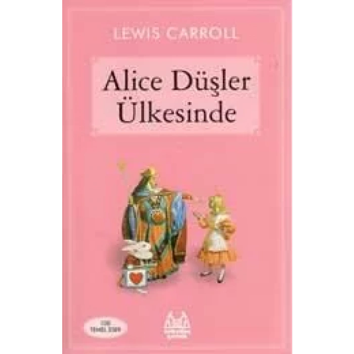 ALICE DÜŞLER ÜLKESİNDE - ARKADAŞ
