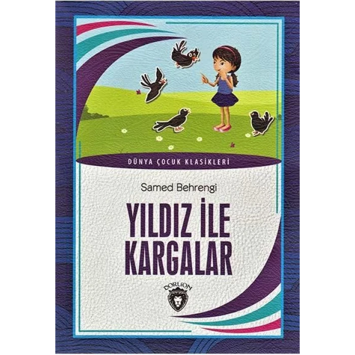 YILDIZ VE KARGALAR - DORLİON
