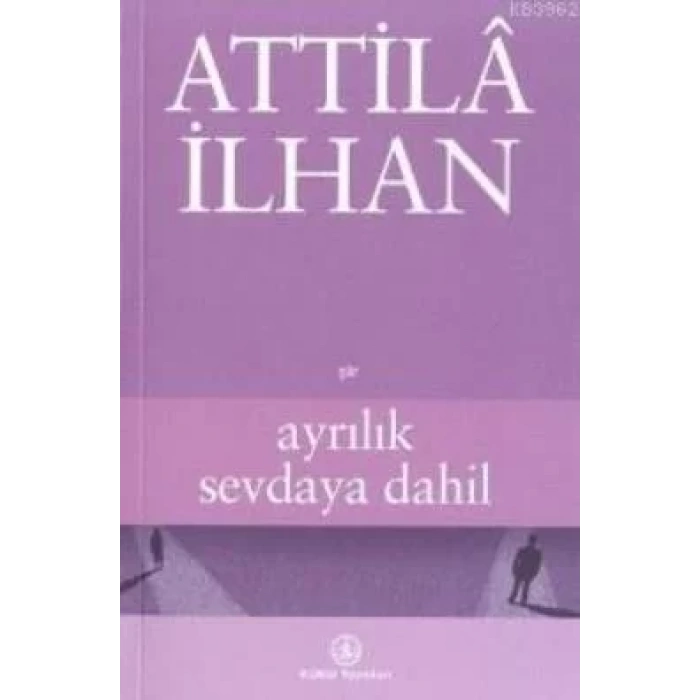 AYRILIK SEVDAYA DAHİL - İŞ BANKASI