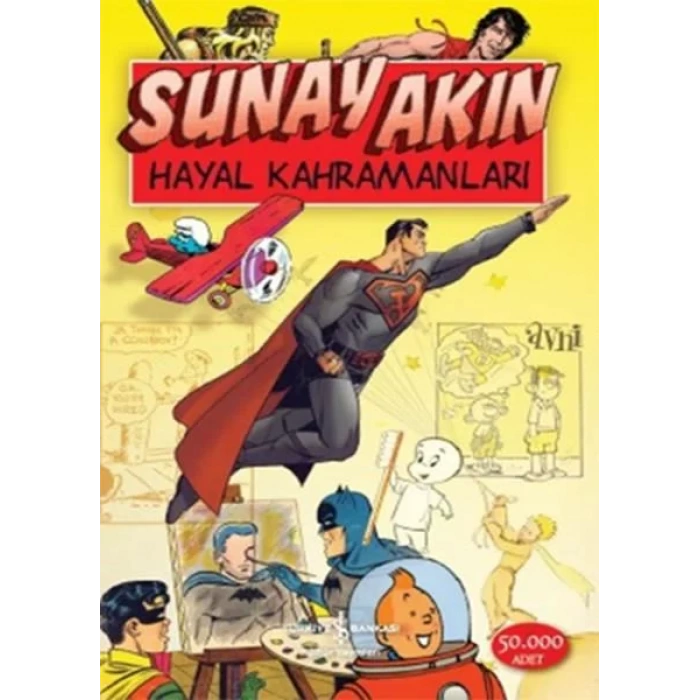 HAYAL KAHRAMANLARI - İŞ BANKASI