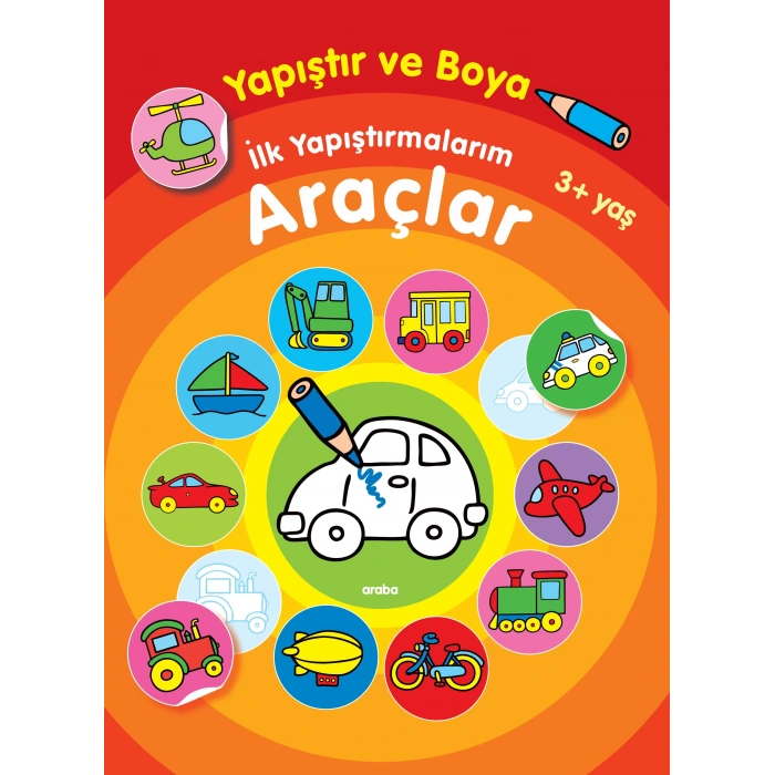 İLK YAPIŞTIRMALARIM ARAÇLAR 3+ - PARILTI